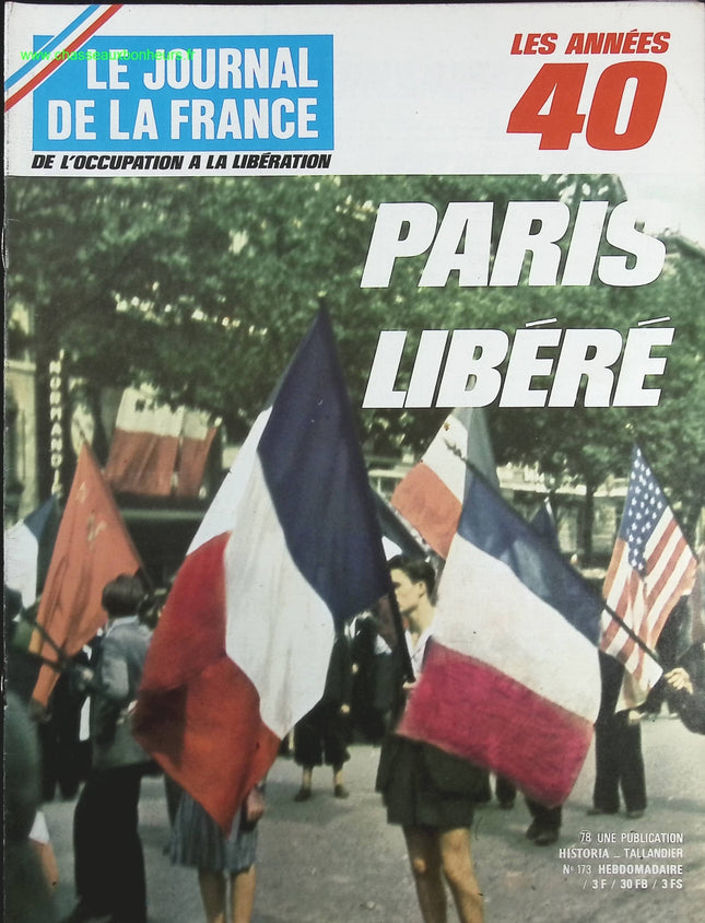 Paris libéré - N° 173 - Le journal de la France les années 40 - Livre revue magazine