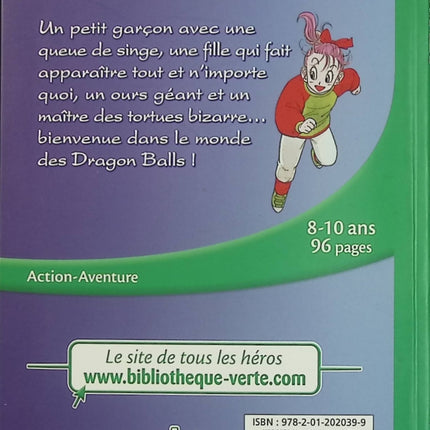 Dragon Ball Tome 1 - Les Boules de Cristal - La Bibliothèque Verte - Akira Toriyama - Roman jeunesse d'occasion - Livre