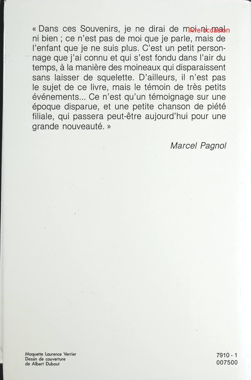 La Gloire de mon père - Le Château de ma mère - Marcel Pagnol - Livre