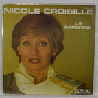 La Garonne - Nicole Croisille - 45 rpm vinyl record