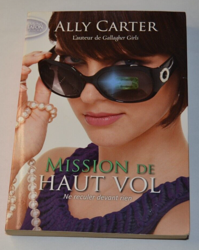Mission High – Stop at Nothing 2 – Ally Carter – Buch
