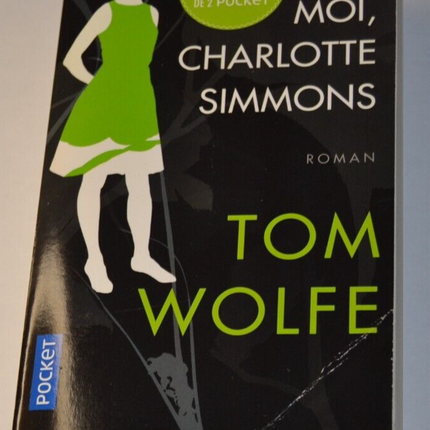 I, Charlotte Simmons - Tom Wolfe - book