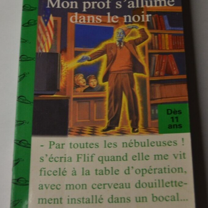Mon prof s'allume dans le noir - Bruce Coville - livre