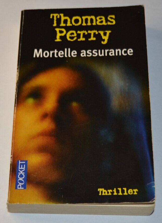 Deadly Insurance - Thomas Perry - book