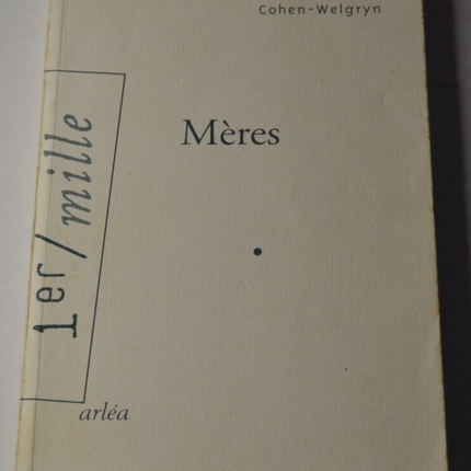 Mütter - Myriam Cohen-Welgryn - Buch