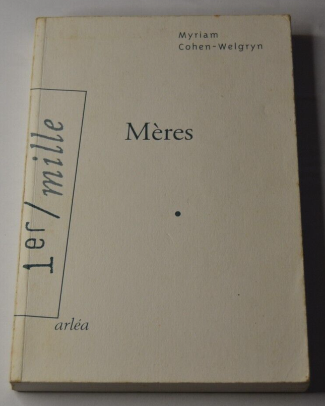 Mütter - Myriam Cohen-Welgryn - Buch