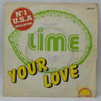 your love lime - 45 rpm vinyl record