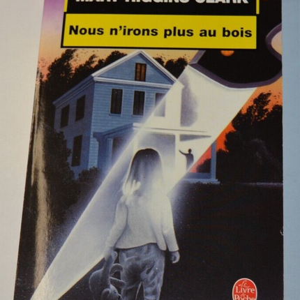 We Will Not Go to the Woods Anymore - Mary Higgins Clark - book