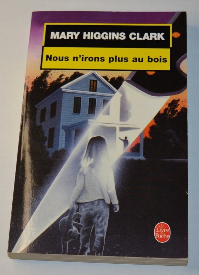 Wir werden nicht mehr in den Wald gehen - Mary Higgins Clark - Buch