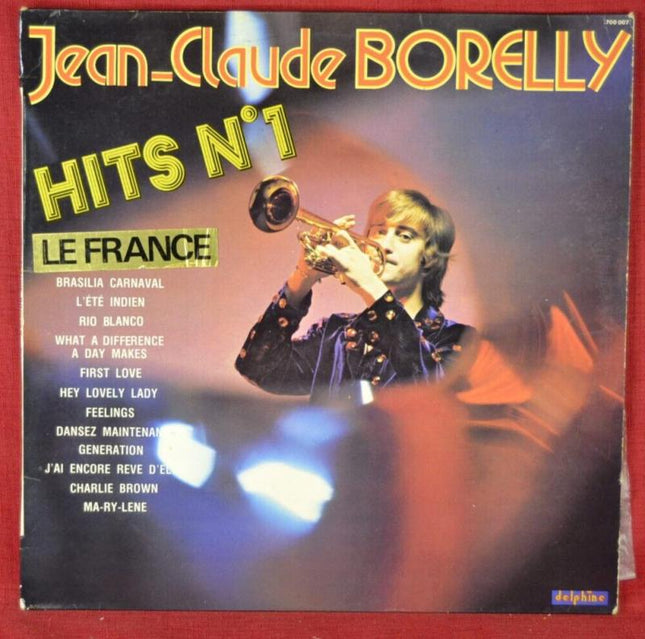 Jean-Claude Borelly – Hits Nr. 1 – Le France – 33 U/min Vinyl-Schallplatte