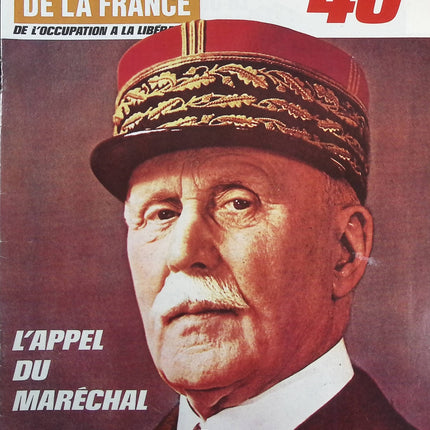 L'appel du maréchal - N° 106 - Le journal de la France les années 40 - Livre revue magazine