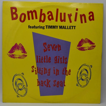 Bombalurina Featuring Timmy Mallett - Seven Little girls sitting in the back seat -- disque vinyle maxi 45 tours