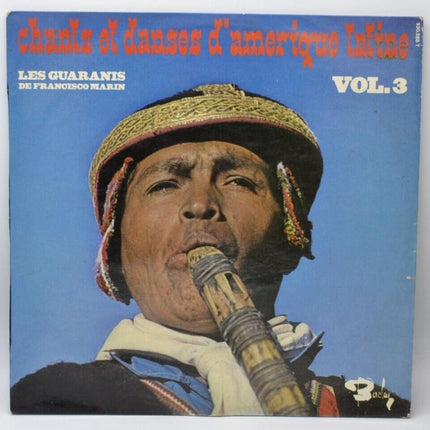 Songs and Dances of Latin America, the Guaranis - 33 rpm vinyl record