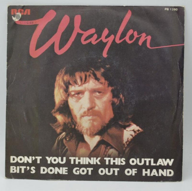 Waylon Jennings „Don't You Think This Outlaw Bit's Done“ – 45-U/min-Vinyl-Schallplatte