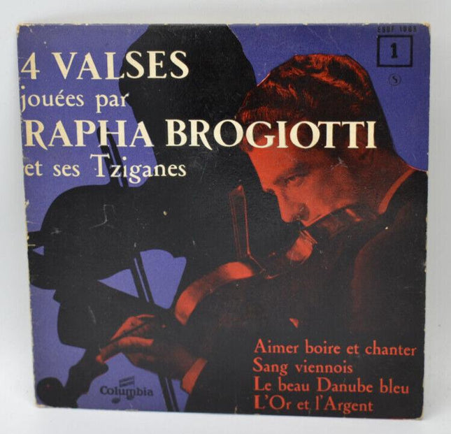 4 valses - Rapha Brogiotti et ses Tziganes - aimer boire- disque vinyle 45 tours