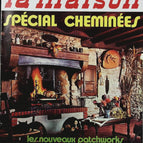 Spécial cheminées N° 102 - Plaisir de la maison - Livre magazine revue