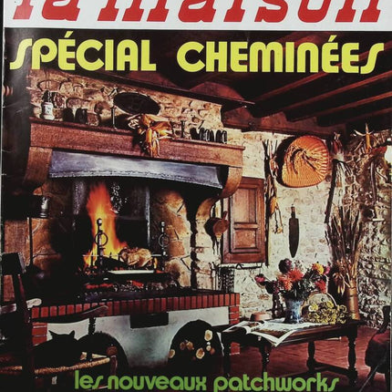 Spécial cheminées N° 102 - Plaisir de la maison - Livre magazine revue