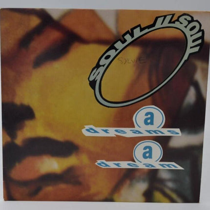 a dreams a dream soul ii soul - 45 rpm vinyl record