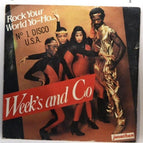 Week's and co rock your world - 45 rpm vinyl record