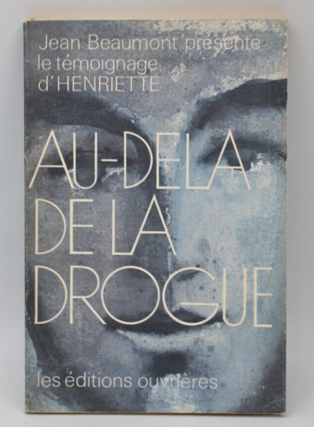 Beyond Drugs - Jean Beaumont - 1971 - book