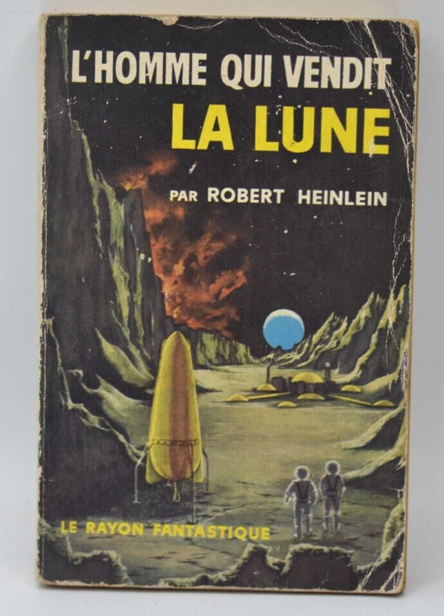 Der Mann, der den Mond verkaufte - Robert Heinlein - 1958 - Buch