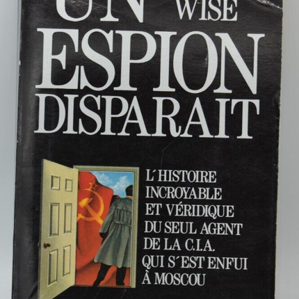 A Spy Vanishes - David Wise - book