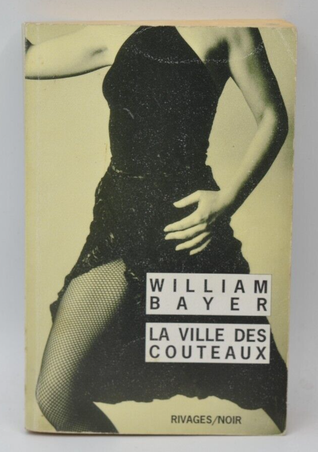 The City of Knives - William Bayer - book