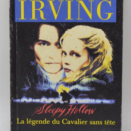 Sleepy Hollow La légende du Cavalier sans tête - Washington Irving - livre