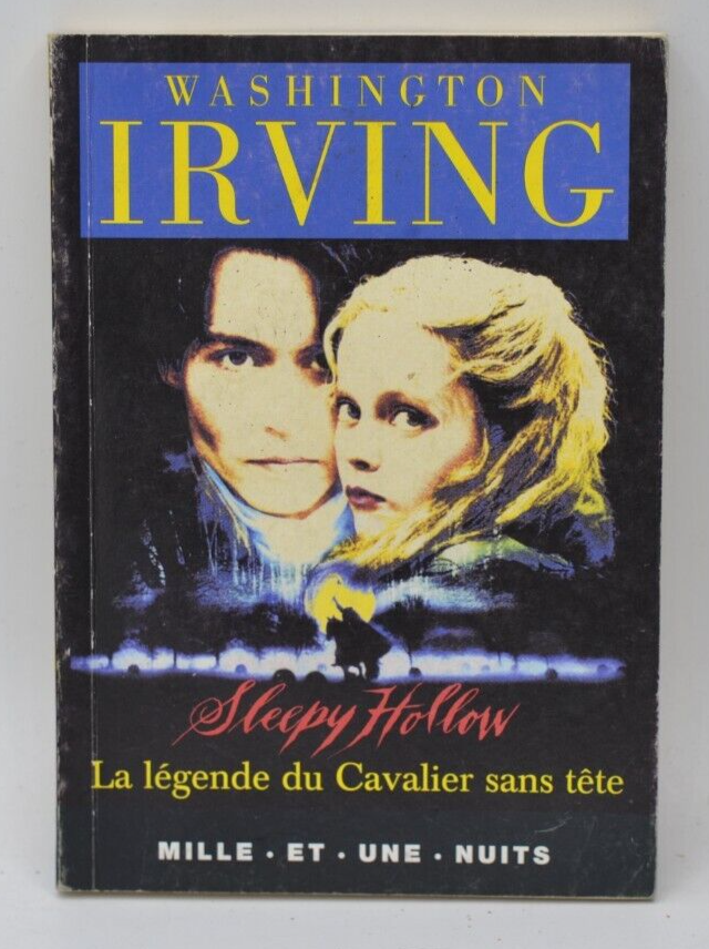Sleepy Hollow La légende du Cavalier sans tête - Washington Irving - livre