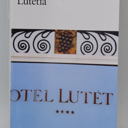 Lutetia - Pierre Assouline - Buch