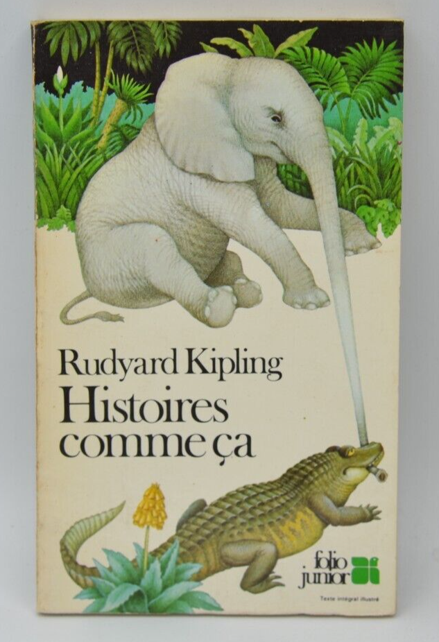 Histoires comme ça - Rudyard Kipling - 1980 - livre