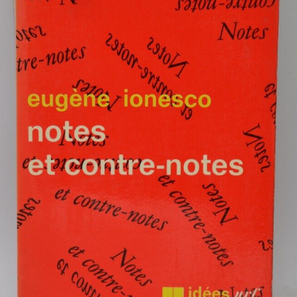 Notes and Counternotes - Eugène Ionesco - 1970 - book