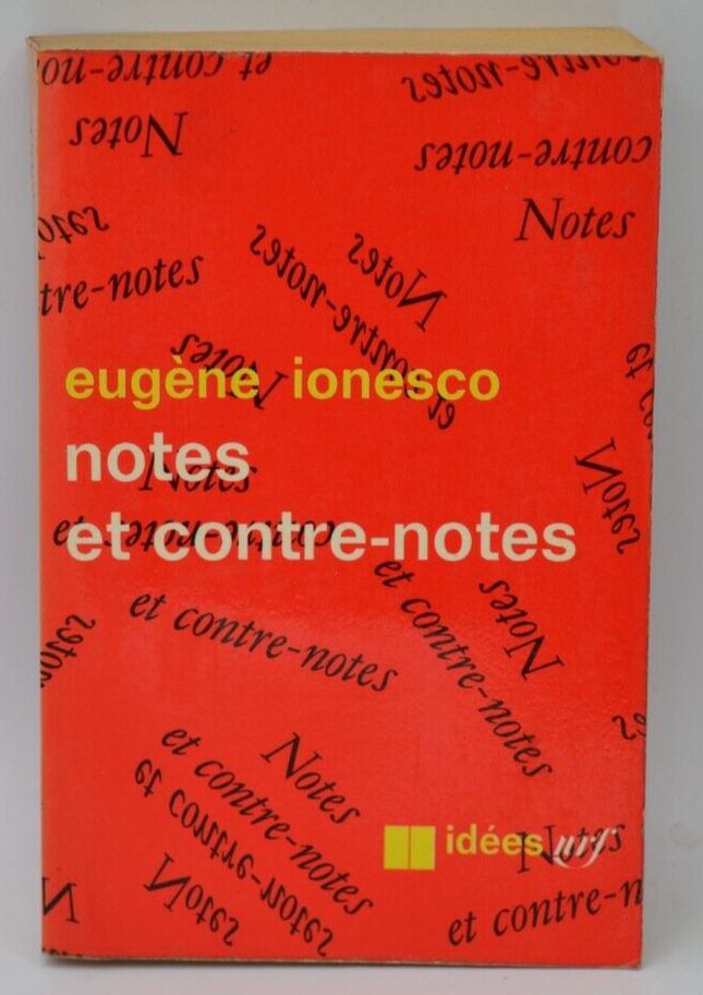 Notes et contre notes - Eugène Ionesco - 1970 - livre