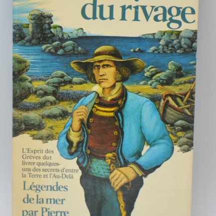 Der Geist der Küste Legenden des Meeres - Pierre Jakez Hélias - 1981 - Buch