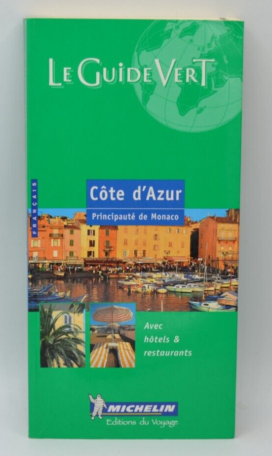 Côte d'Azur Principauté de Monaco - Guide Vert Michelin - livre