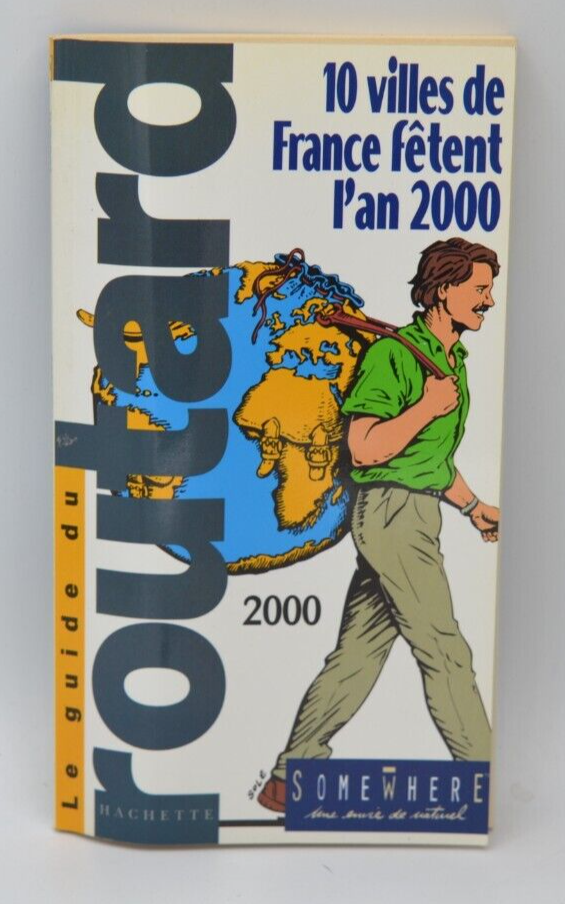 Guide du Routard - 10 villes de France fêtent l'an 2000 - livre