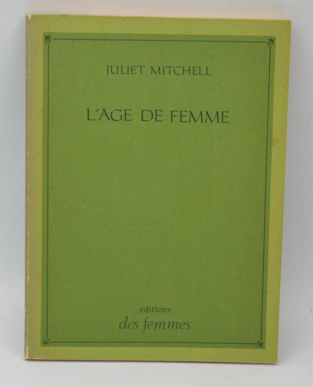 The Age of Woman - Juliet Mitchell - 1974 - Buch