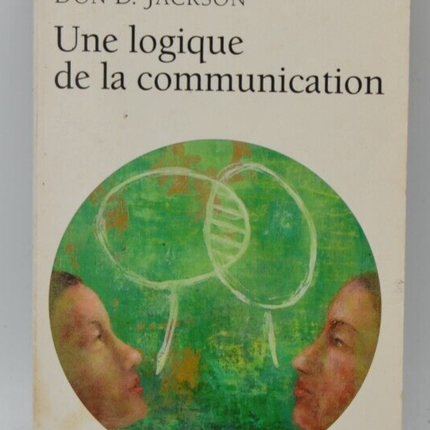 Eine Logik der Kommunikation - P. Watzlawick - Buch