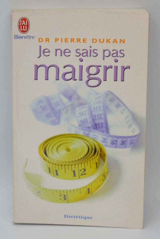 Je ne sais pas maigrir - Docteur Pierre Dukan - livre
