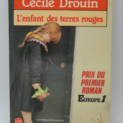 L'enfant des Terres Rouges - Cécile Drouin - livre