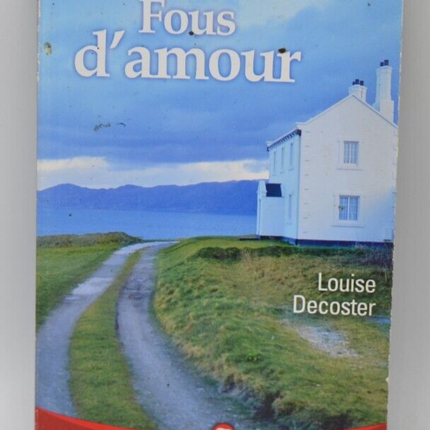 Crazy for Love - We Two Collection - Louise Decoster - book