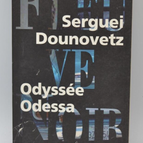 Odyssée Odessa - Serguei Dounovetz - livre