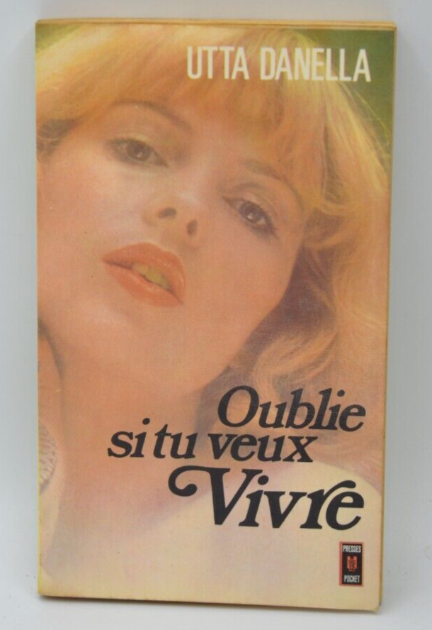 Vergiss, wenn du leben willst - Danella Utta - Buch