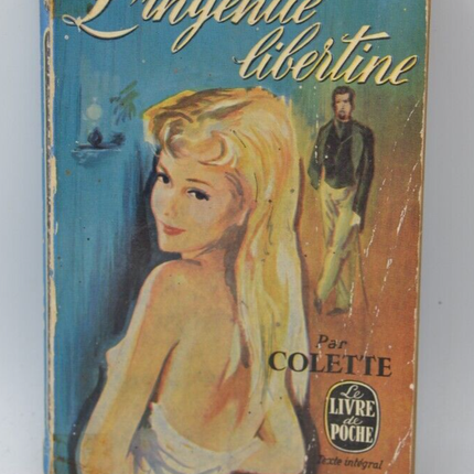 The Libertine Ingénue – Colette – 1959 – Buch