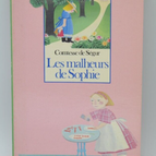Die Missgeschicke der Sophie - Gräfin von Ségur - Buch
