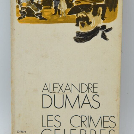 Famous Crimes - Alexandre Dumas - book