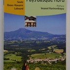Nördliches Baskenland – Rundgang zu den wichtigsten Sehenswürdigkeiten – Imanol Harinordoquy – Buch
