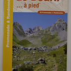 Béarn zu Fuß - 20 Spaziergänge und Wanderungen - Topografische Führer - Buch