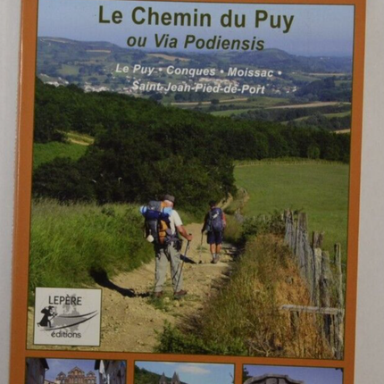 The Puy Road or Via Podiensis Le Puy Conques Moissac - book