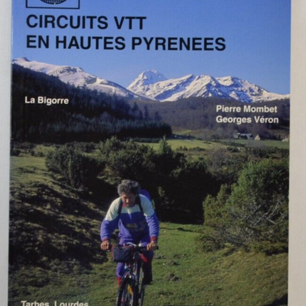 Circuit vtt en haute Pyrénées la bigorre - livre